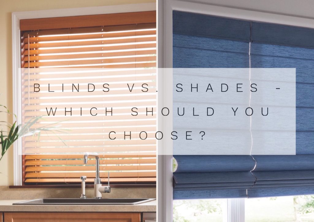 Window Blinds vs. Window Shades