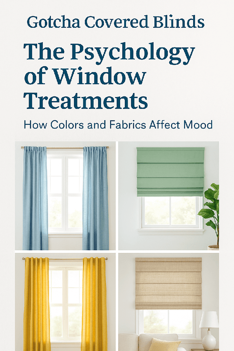The Psychology of Window Treatments