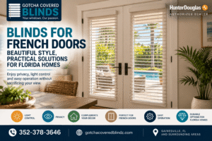 French Door Blinds for Florida Homes